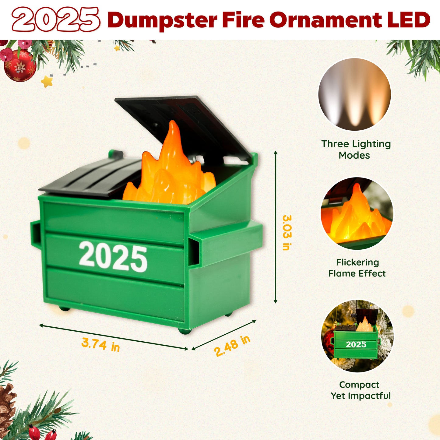 2025 Dumpster Fire Ornament LED Flickering